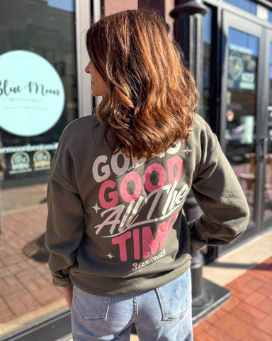 God is Good Sweatshirt