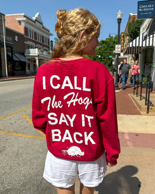 Red I Call the Hogs Sweatshirt
