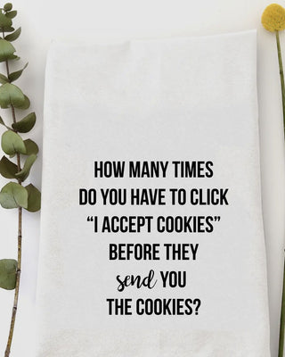 Accept Cookies Tea Towel - Shopbluemoonbentonville