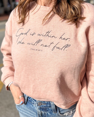 Rose God is Within Her Sweatshirt - Shopbluemoonbentonville