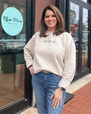 God Chose You Sweatshirt - Blue Moon Bentonville